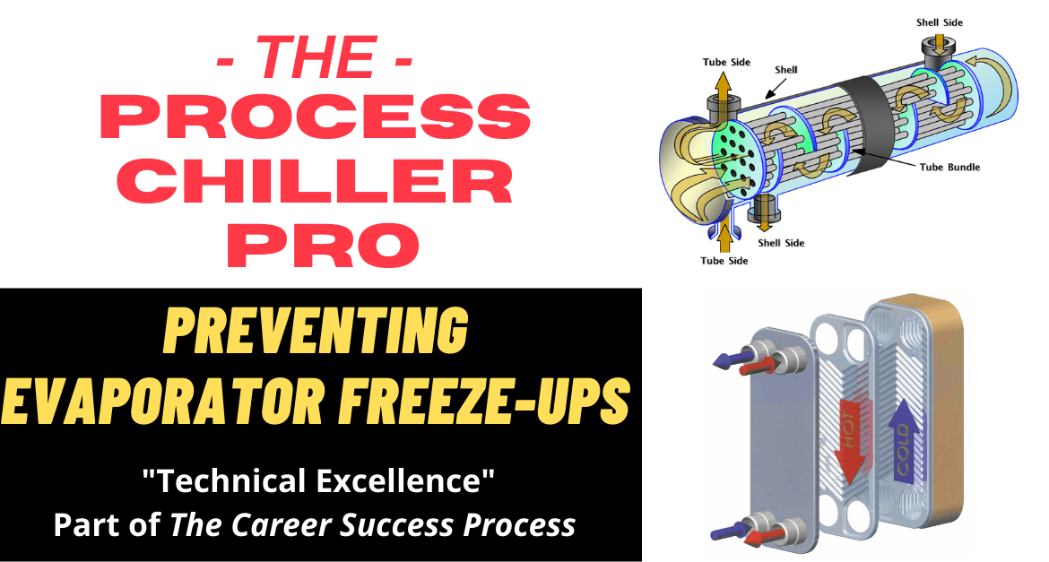 Process Chiller Pro Episode – Process Chiller Evaporator Freeze-ups