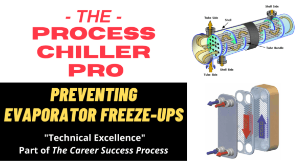 Process Chiller Pro Episode – Process Chiller Evaporator Freeze-ups