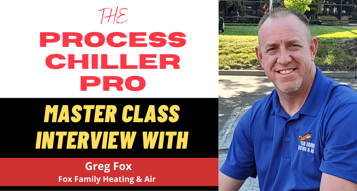 Masterclass interview with Greg Fox of Fox Family Heating and Cooling