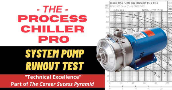 Process Chiller Pro Podcast – How to perform a process chiller system pump run-out test in the field.