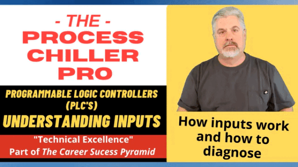PLC Control Series – Understanding PLC INPUTS – Process Chiller Pro Podcast