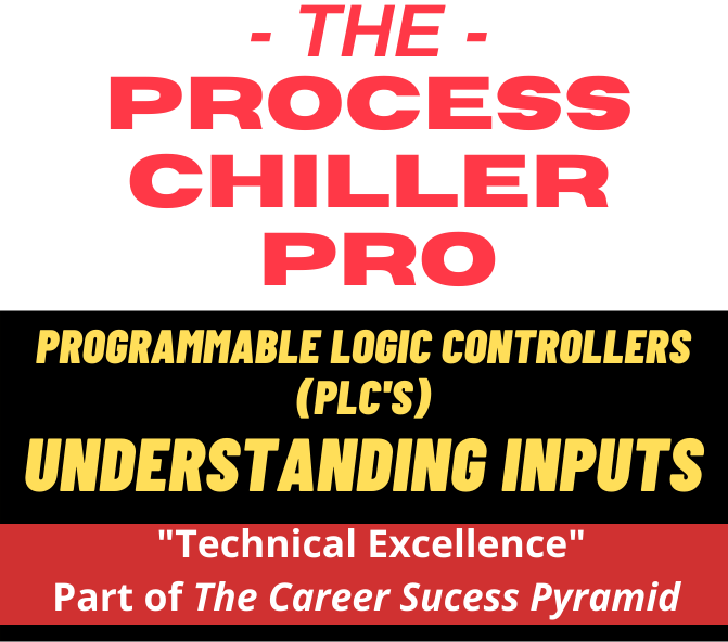 Understanding PLC INPUTS – Process Chiller Pro Podcast