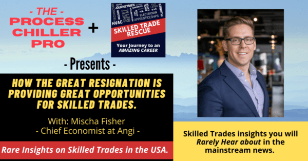 Shortages of Skilled Trade Workers Providing Great Opportunities | with Mischa Fisher – Chief Economist at Angi.com