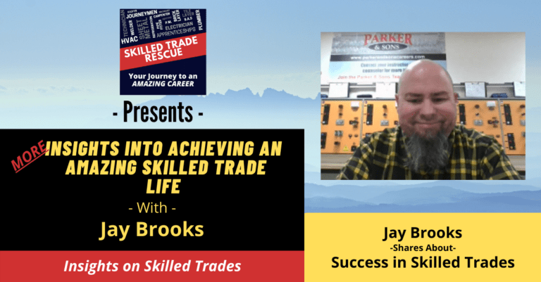 Jay Brooks, a veteran skilled tradesmen teaching the next generation of skilled trade technicians