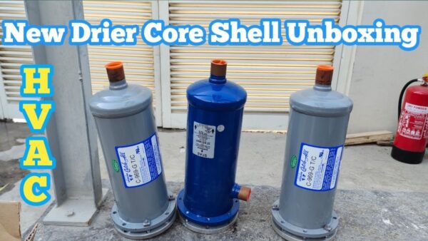 New Drier Core Shell Unboxing | Sporlan Drier  shell